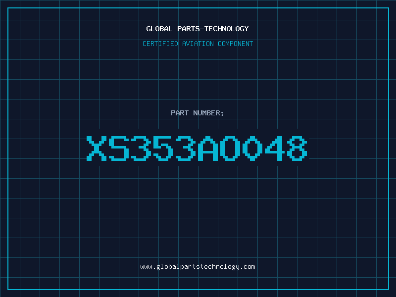 Aviation Part XS353AO048