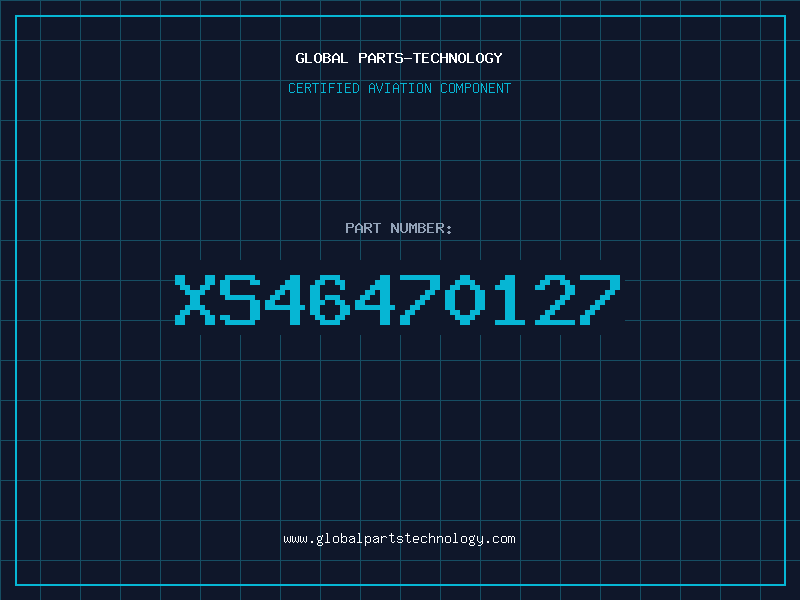Aviation Part XS46470127