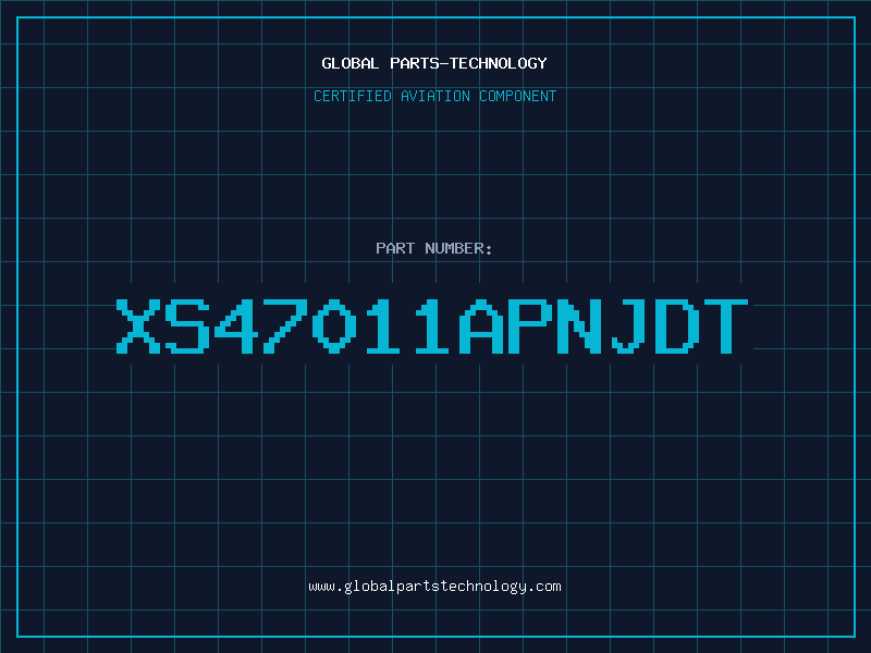 Aviation Part XS47011APNJDT