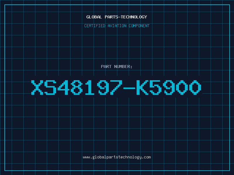 Aviation Part XS48197-K5900