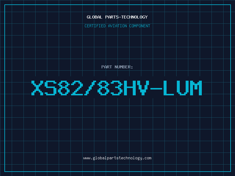 Aviation Part XS82/83HV-LUM