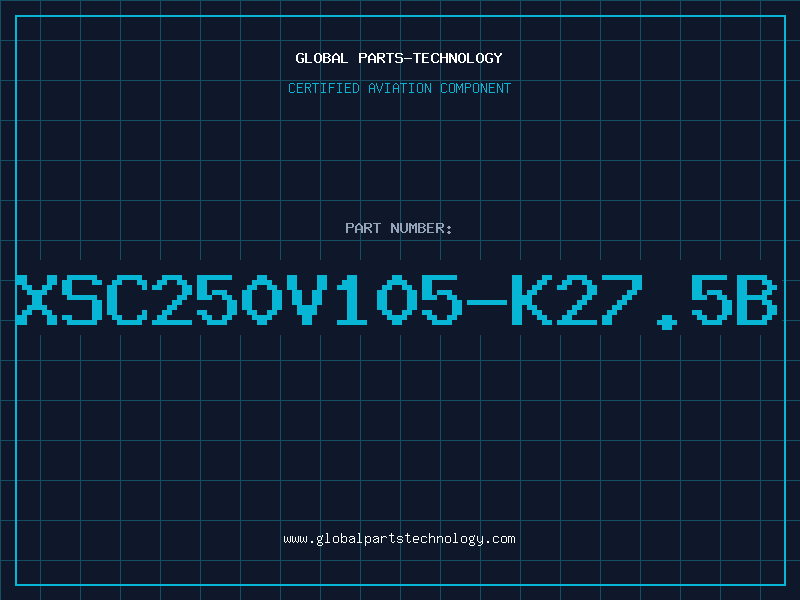Aviation Part XSC250V105-K27.5B
