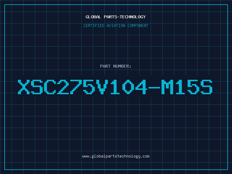 Aviation Part XSC275V104-M15S