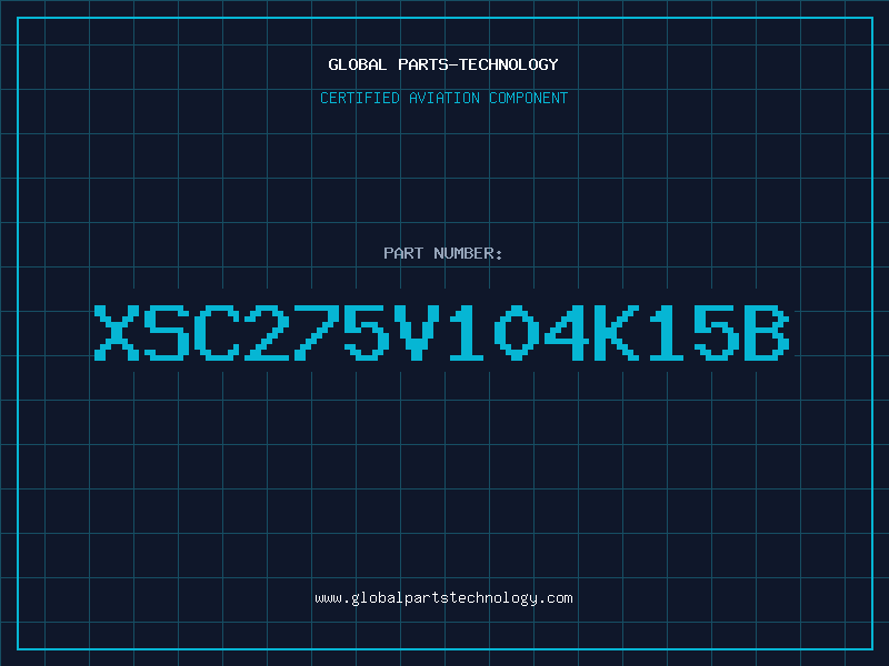 Aviation Part XSC275V104K15B