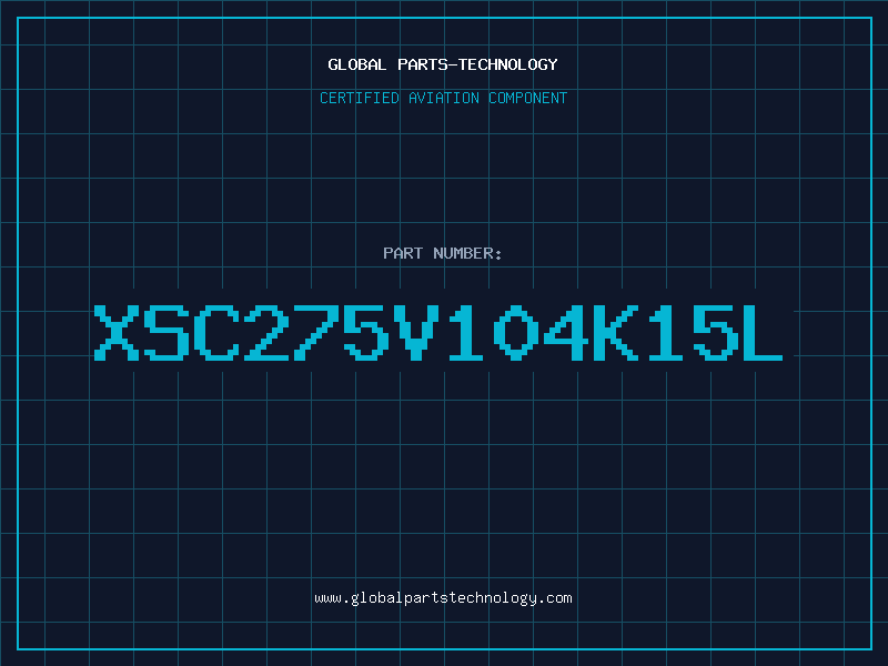 Aviation Part XSC275V104K15L