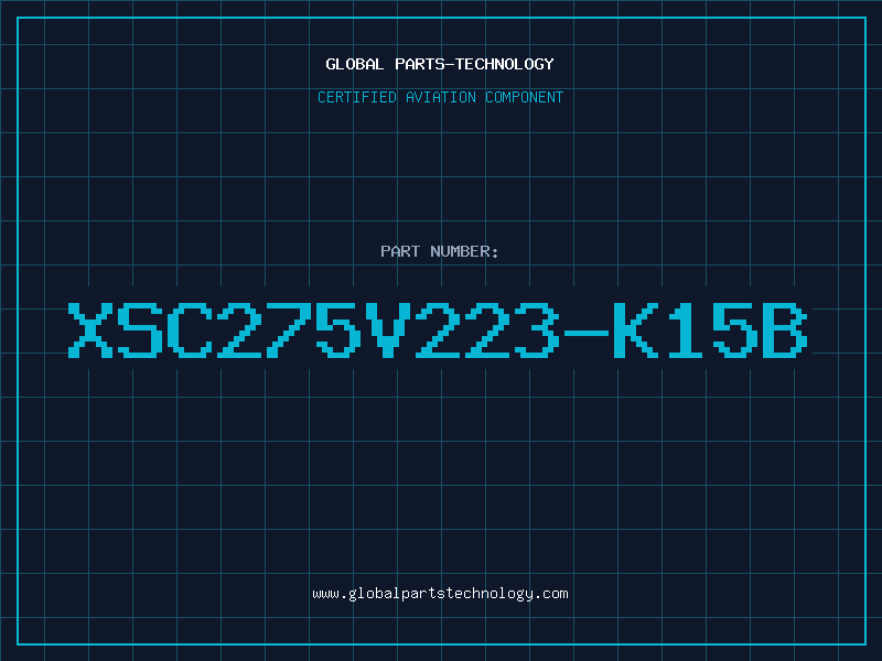 Aviation Part XSC275V223-K15B