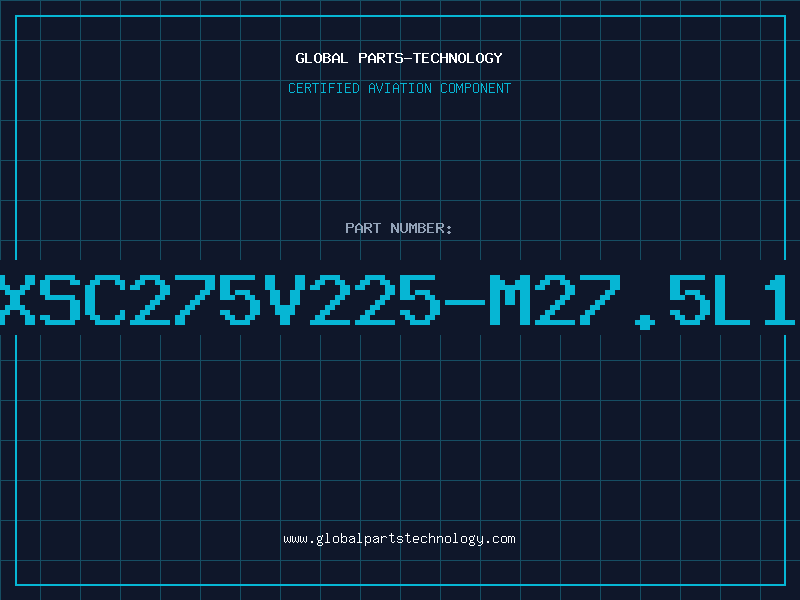 Aviation Part XSC275V225-M27.5L1