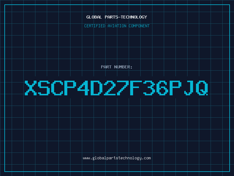 Aviation Part XSCP4D27F36PJQ