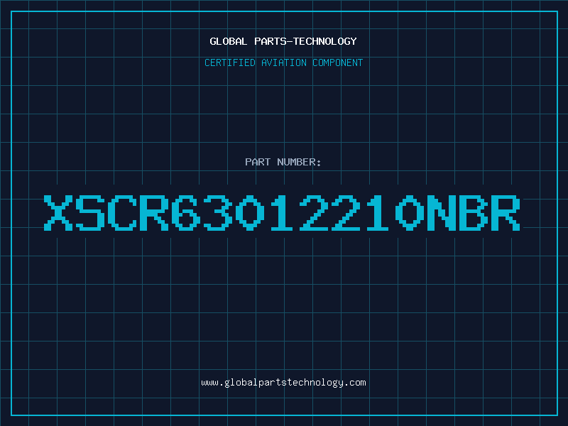 Aviation Part XSCR63012210NBR