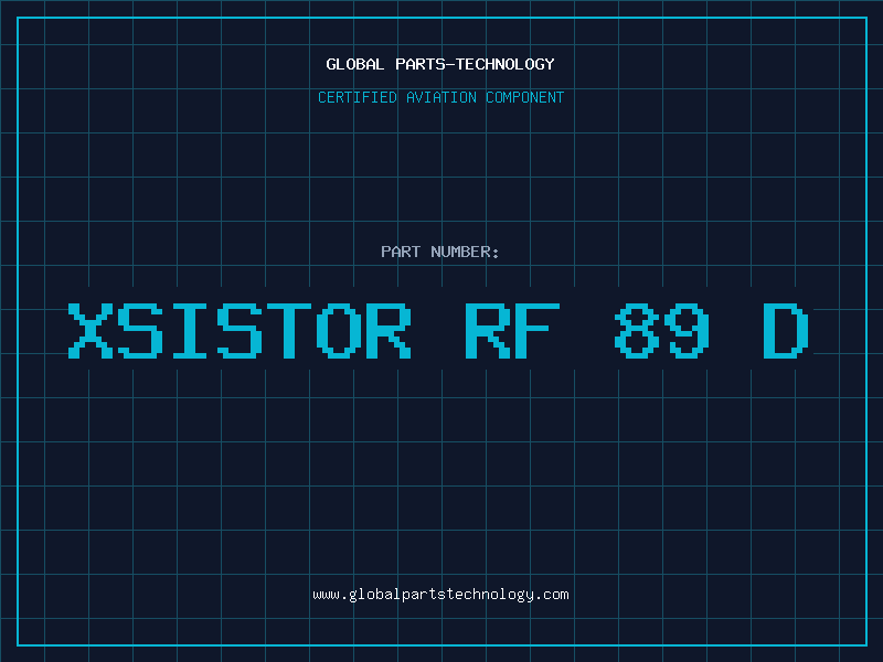 Aviation Part XSISTOR RF 89 D