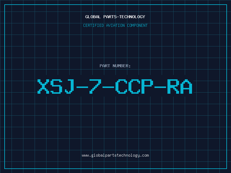 Aviation Part XSJ-7-CCP-RA