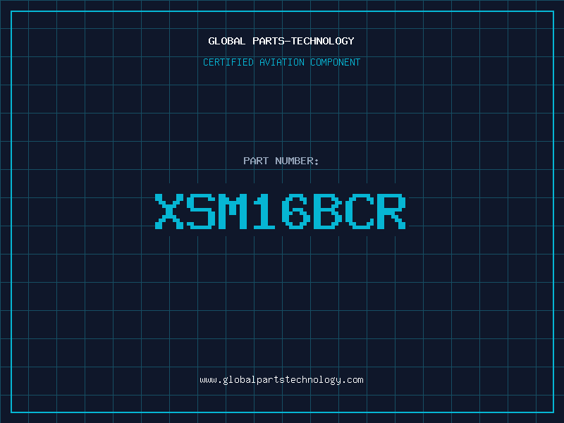 Aviation Part XSM16BCR