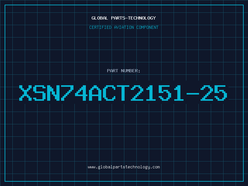 Aviation Part XSN74ACT2151-25