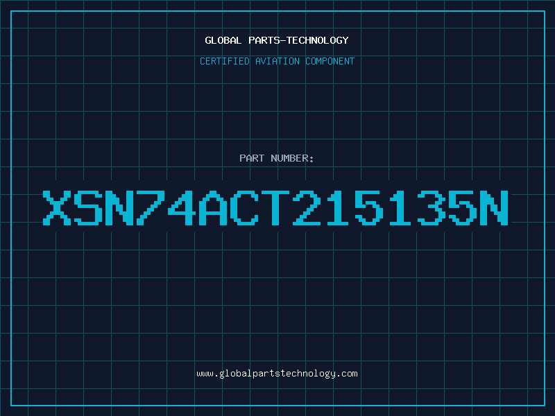 Aviation Part XSN74ACT215135N