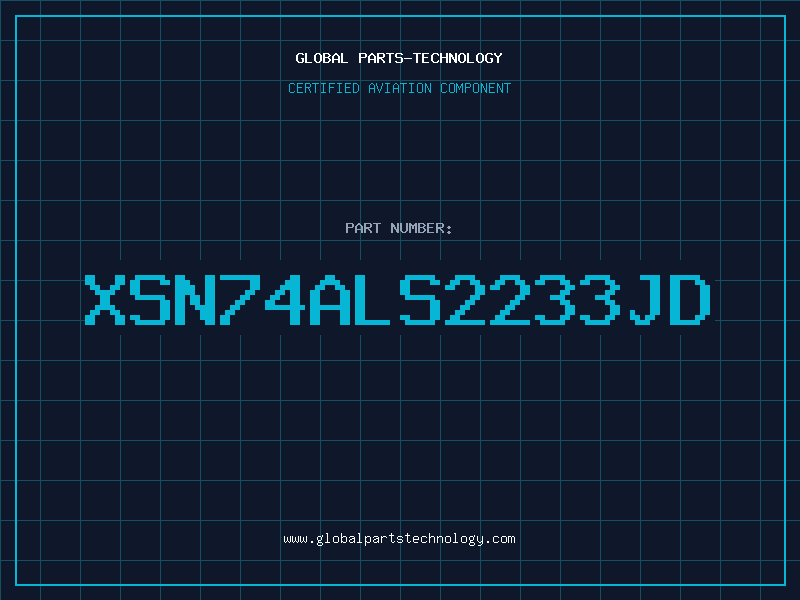 Aviation Part XSN74ALS2233JD