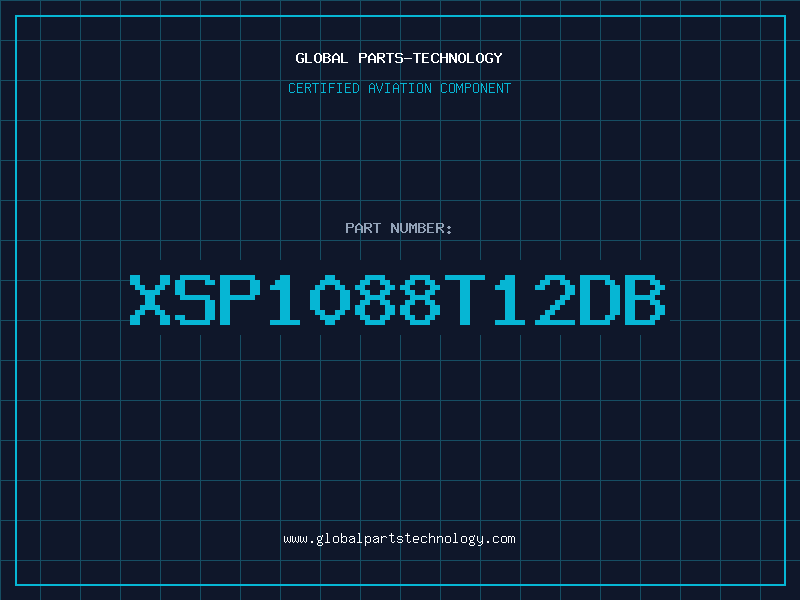 Aviation Part XSP1088T12DB