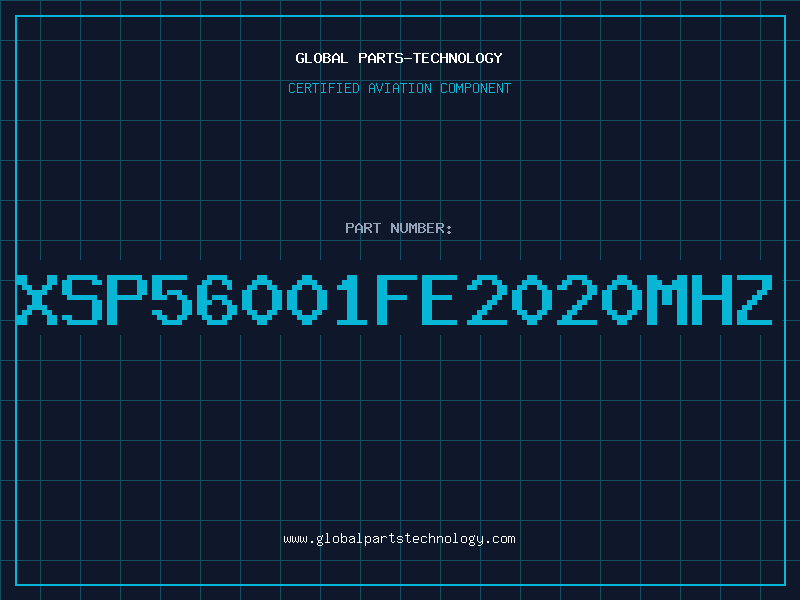 Aviation Part XSP56001FE2020MHZ