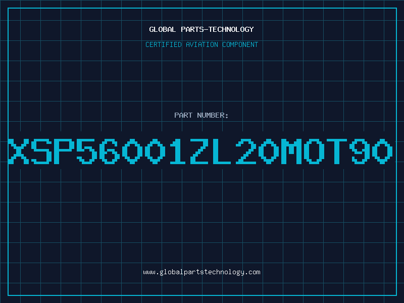 Aviation Part XSP56001ZL20MOT90