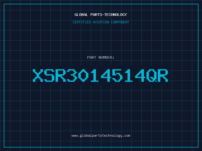 Aviation Part XSR3014514QR