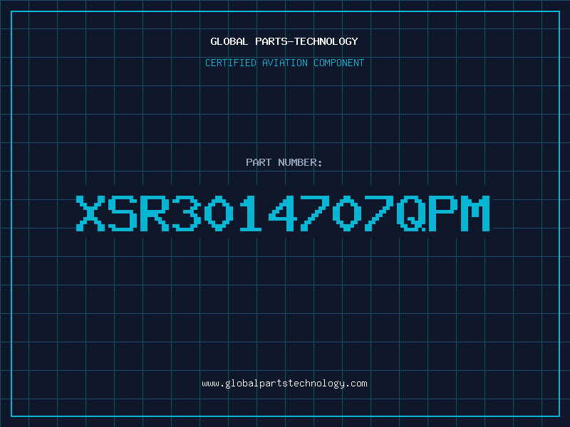 Aviation Part XSR3014707QPM