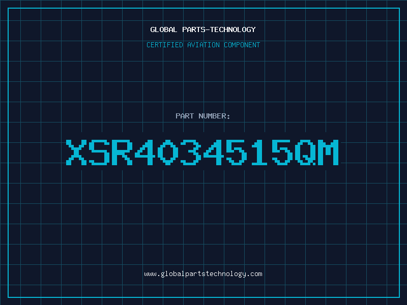 Aviation Part XSR4034515QM