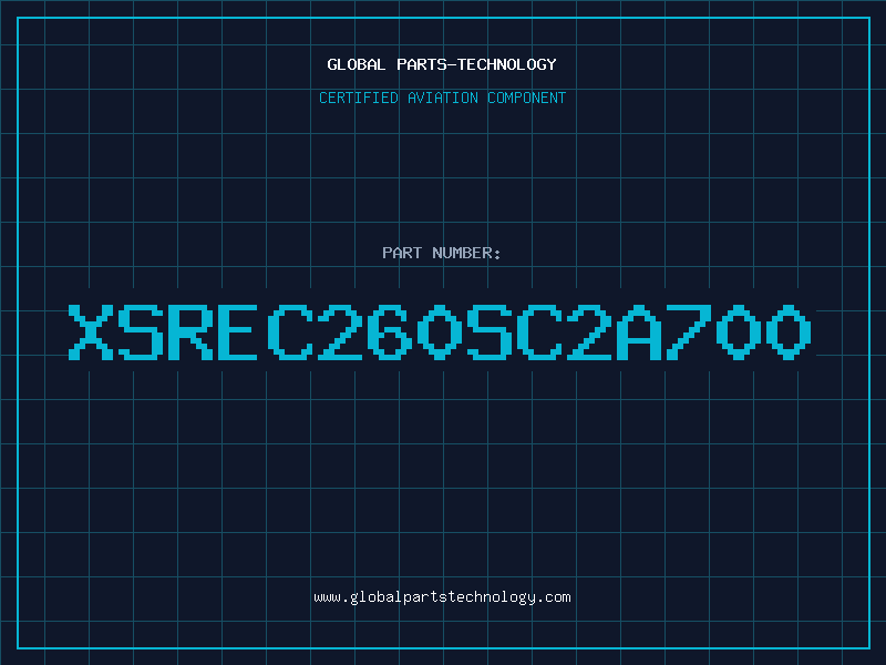 Aviation Part XSREC260SC2A700