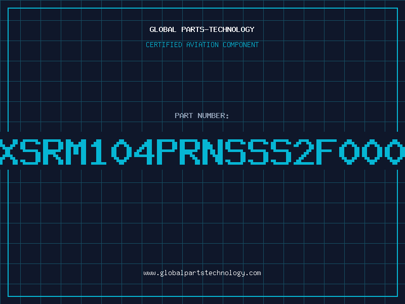 Aviation Part XSRM104PRNSSS2F000