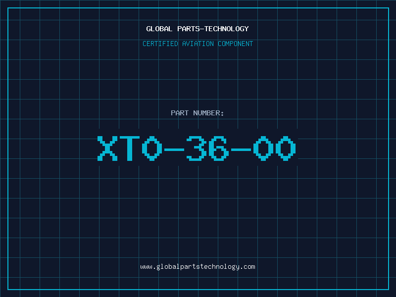 Aviation Part XT0-36-00