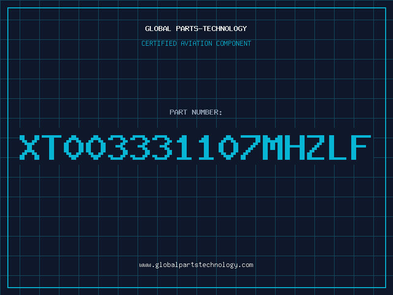 Aviation Part XT003331107MHZLF