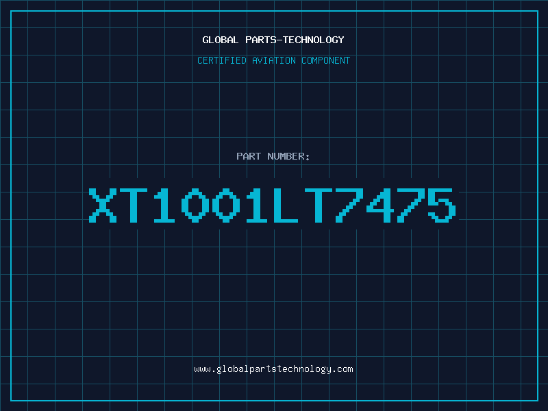Aviation Part XT1001LT7475