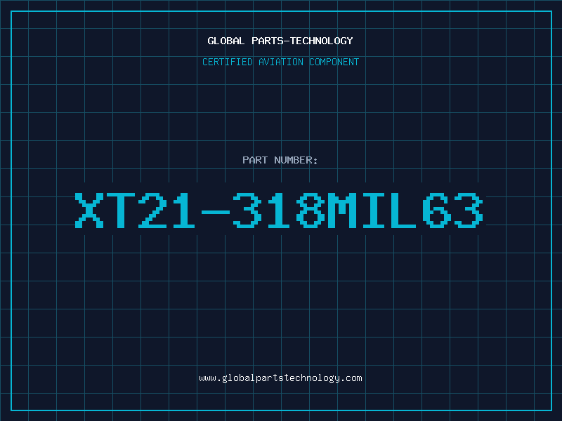 Aviation Part XT21-318MIL63