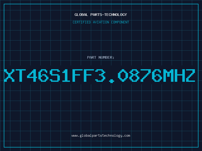 Aviation Part XT46S1FF3.0876MHZ