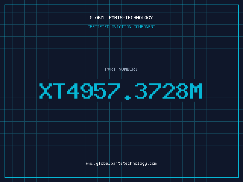 Aviation Part XT4957.3728M