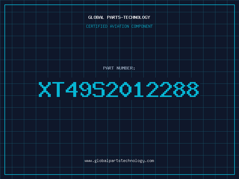Aviation Part XT49S2012288