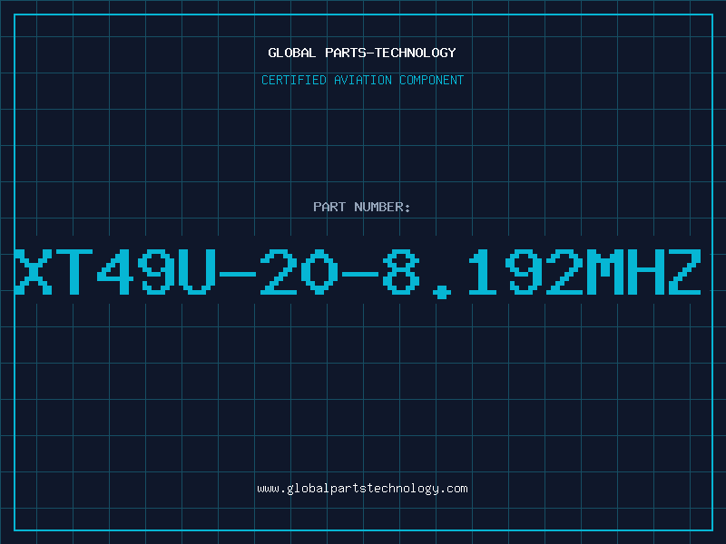 Aviation Part XT49U-20-8.192MHZ