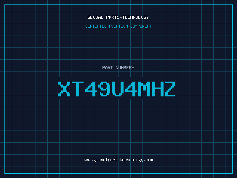 Aviation Part XT49U4MHZ