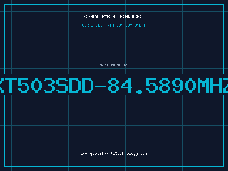 Aviation Part XT503SDD-84.5890MHZ