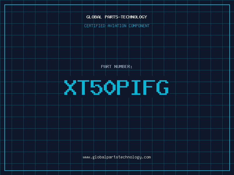 Aviation Part XT50PIFG