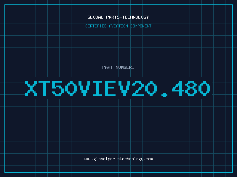 Aviation Part XT50VIEV20.480