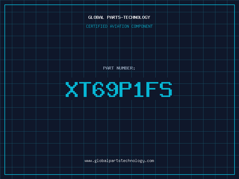 Aviation Part XT69P1FS