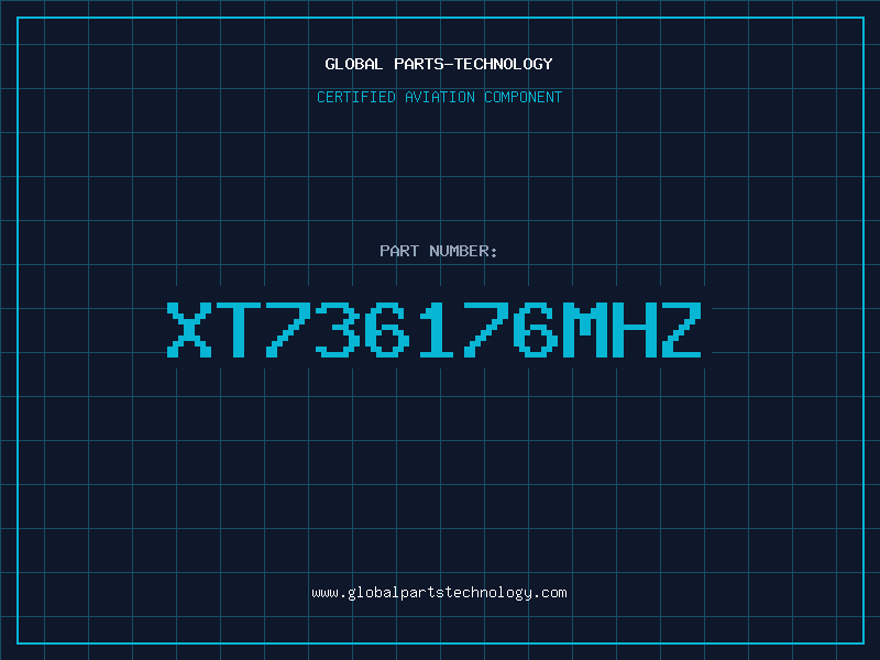 Aviation Part XT736176MHZ