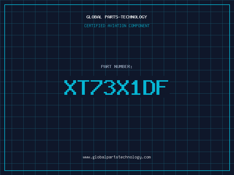 Aviation Part XT73X1DF