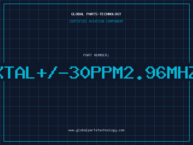 Aviation Part XTAL+/-30ppm2.96MHz