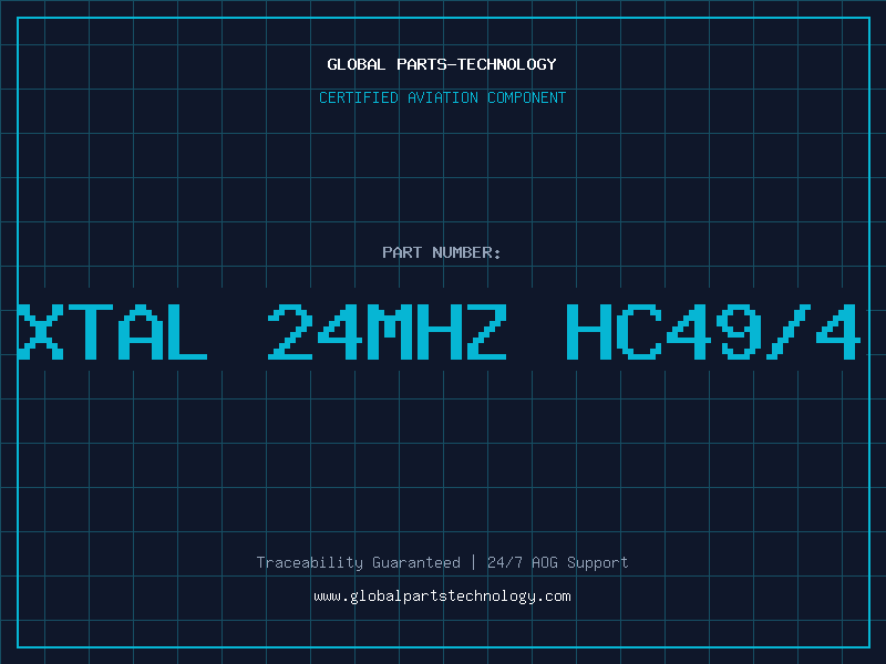 Aviation Part XTAL 24MHZ HC49/4