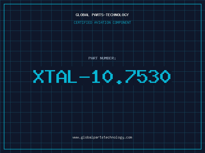 Aviation Part XTAL-10.7530