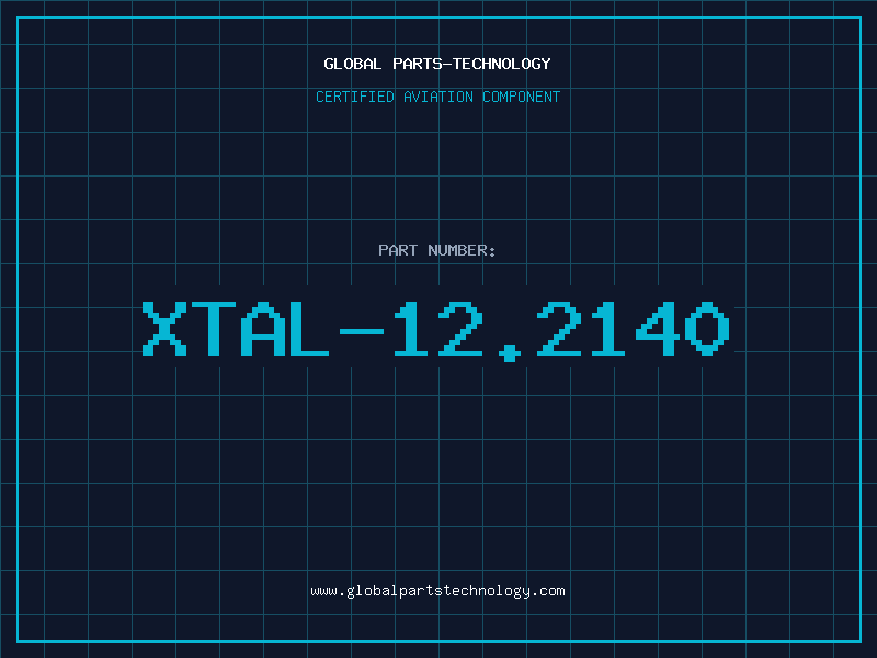 Aviation Part XTAL-12.2140
