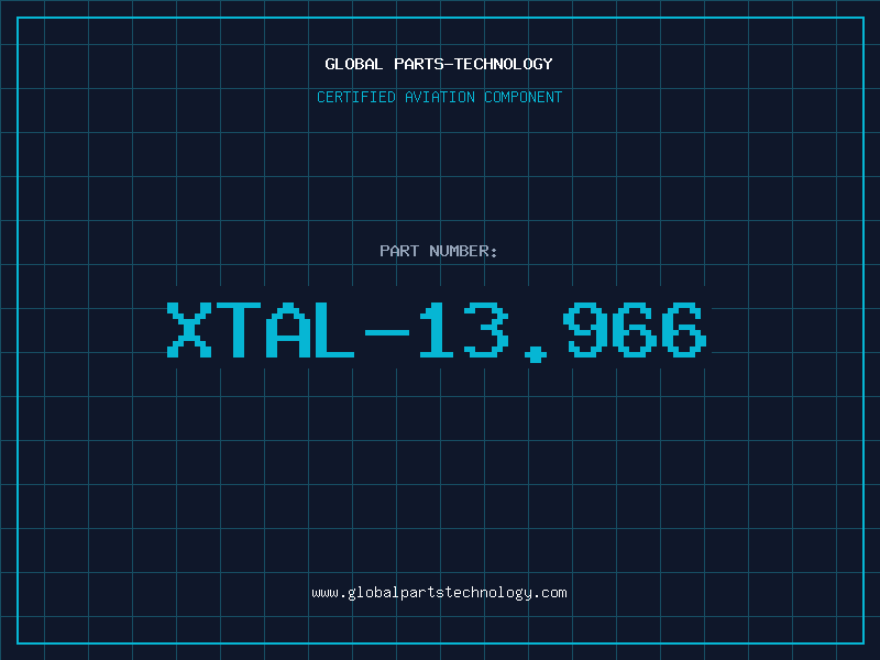 Aviation Part XTAL-13.966