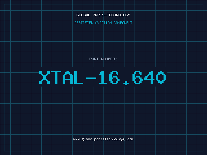 Aviation Part XTAL-16.640