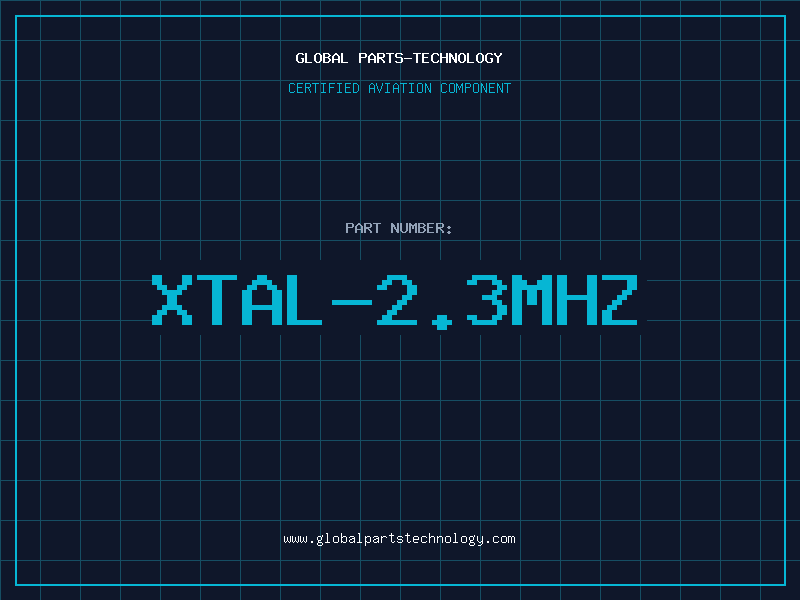 Aviation Part XTAL-2.3MHZ