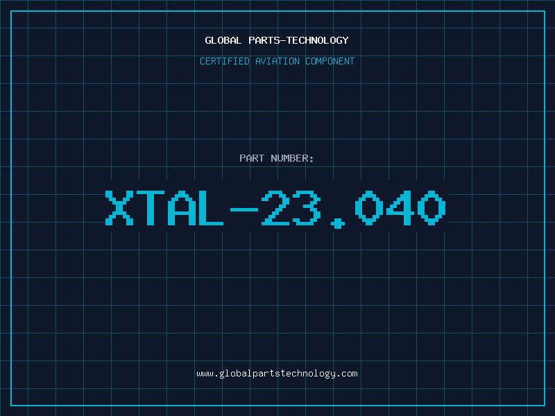 Aviation Part XTAL-23.040